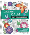 Large Print Easy Color & Frame - Calm (Stress Free Coloring Book)