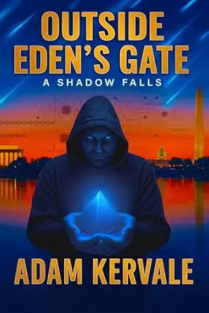 Outside Eden's Gate: A Shadow Falls