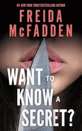 Want to Know a Secret?
