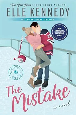 The Mistake: Now an Original Series on Amazon Prime (Off-Campus, 2)